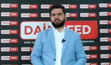 DAİMFED Malatya Başkanı Esen’den devam eden çalışmalar ile ilgili değerlendirme
