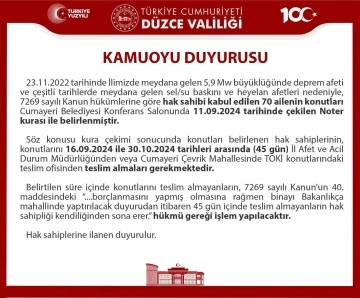 Düzce Valiliğinden &quot;konutunuzu teslim alın&quot; duyurusu
