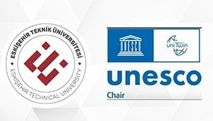 ESTÜ’den UNESCO kürsüsü başarısı
