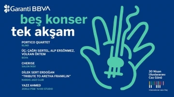 Garanti BBVA, Uluslararası Caz Günü’nü tek akşamda 5 konserle kutlayacak
