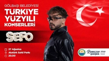 Gölbaşı’nda Türkiye Yüzyılı konserleri Sefo ile başlıyor
