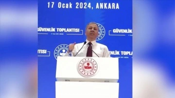 İçişleri Bakanı Yerlikaya başkanlığında "Güvenlik Toplantısı" yapıldı