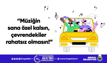 İnegöl Belediyesi'nden yüksek sesli müzik dinleyen araç sahiplerine ceza