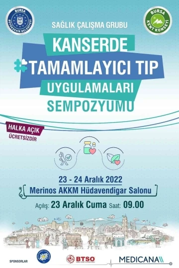 Kanserde tamamlayıcı tıp Bursa’da konuşulacak
