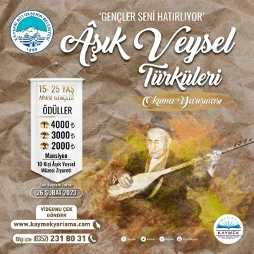 KAYMEK’ten Aşık Veysel Türkülerini Okuma Yarışması
