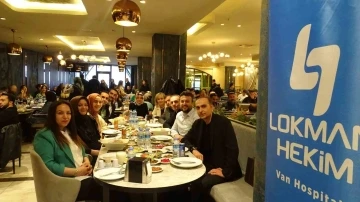 Lokman Hekim Hastaneleri personeli iftarda bir araya geldi
