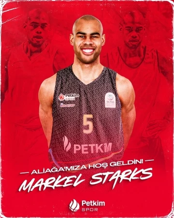 Markel Starksi, Aliağa Petkimspor’da
