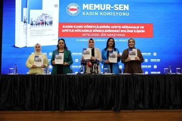 Memur-Sen Kadın Komisyonu’ndan kamu görevlilerinin afetle mücadele araştırması
