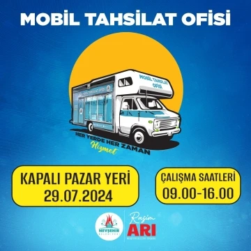 Mobil tahsilat ofisi hizmete girdi
