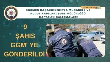 Nevşehir’de 9 göçmen sınır dışı edildi
