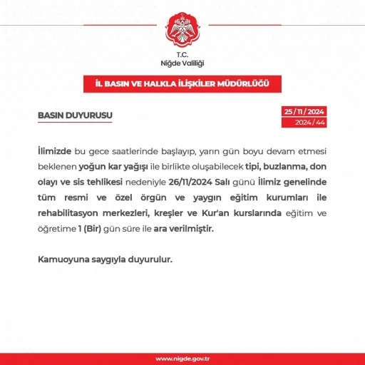 Niğde’de eğitime 1 gün ara verildi
