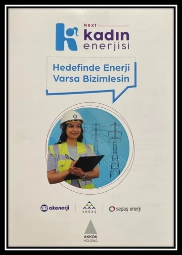 SEDAŞ, Kadın Enerjisi-Next projesinin 2. Yıl lansmanını gerçekleştirdi
