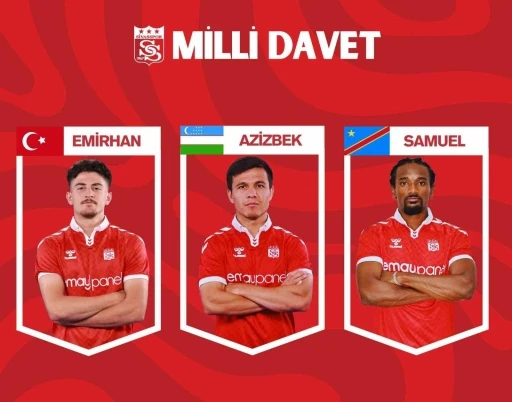 Sivasspor’da 3 isim milli takımlarına davet edildi
