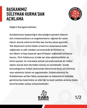 Süleyman Hurma: &quot;Karagümrük’ün daha da güçlenerek Süper Lig’e döneceğinden kimsenin şüphesi olmasın&quot;
