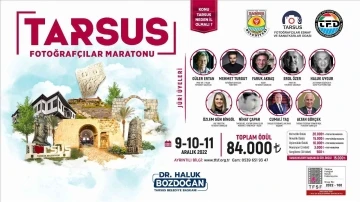 ’Tarsus neden il olmalı?’ konulu fotoğrafçılar maratonu başlıyor
