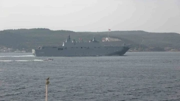 ‘TCG Anadolu’ Çanakkale Boğazı’ndan geçti
