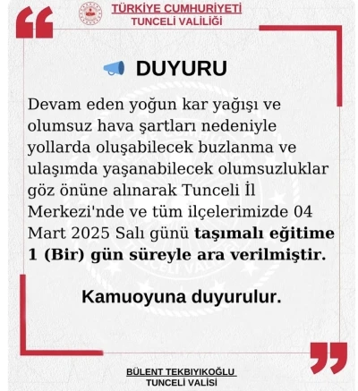 Tunceli’de eğitime 1 gün ara verildi
