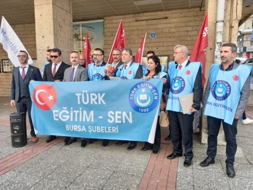 Türk Eğitim-Sen Bursa Şubelerinden  resen atamalara tepki