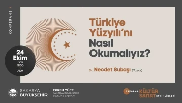 ‘Türkiye Yüzyılı’nı Nasıl Okumalıyız?’ konferansı AKM’de
